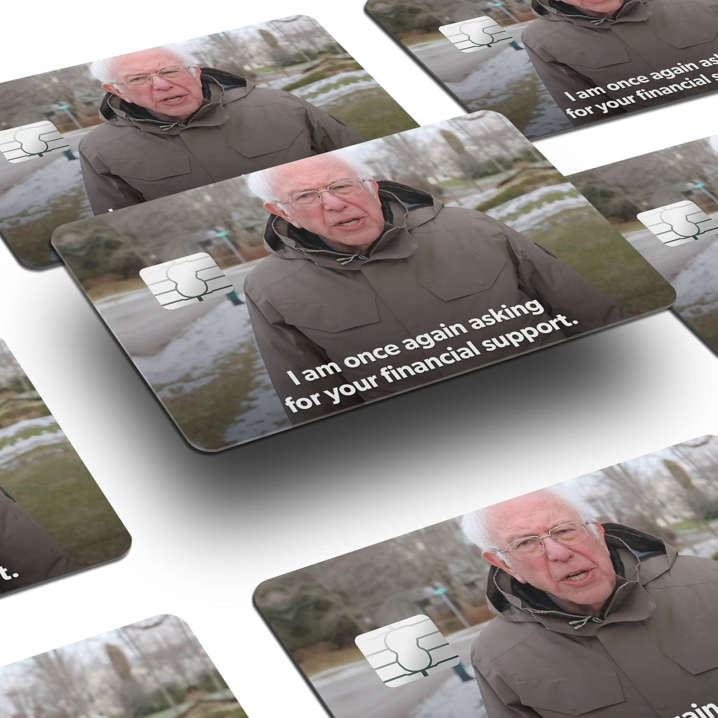 Flex Designs Credit Card I am Once Again Asking for Your Support Window Skins - Meme Quotes Credit Card & Debit Card Skin