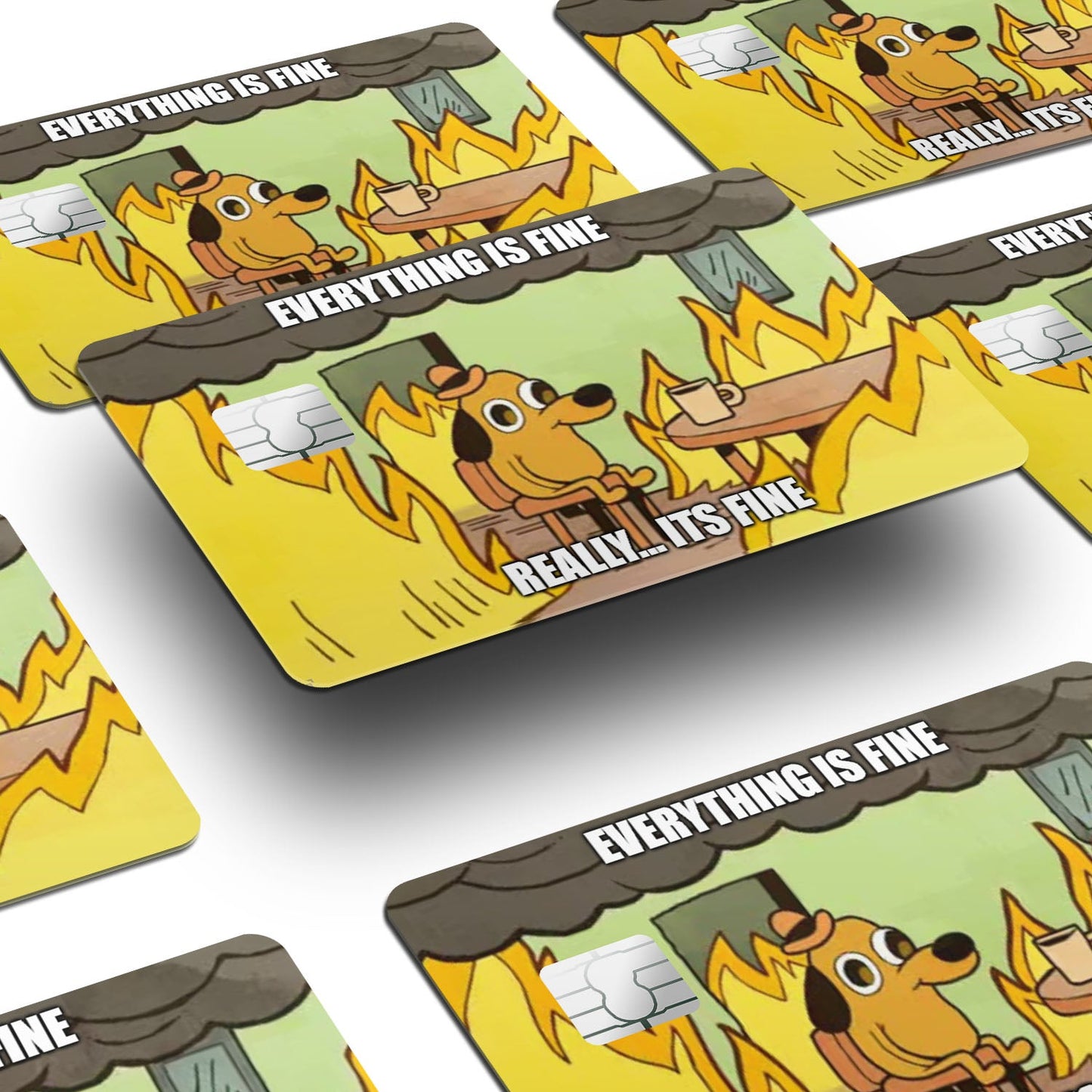 Flex Designs Credit Card Everything Is Fine Window Skins - Meme Quotes Credit Card & Debit Card Skin
