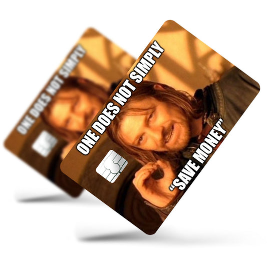 Flex Designs Credit Card One Does Not Simply Save Money Full Skins - Meme Quotes Credit Card & Debit Card Skin
