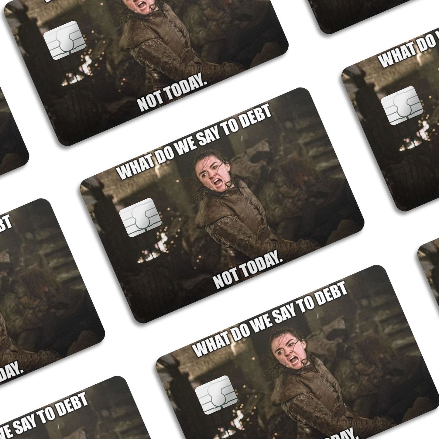 Flex Designs Credit Card What Do We Say To Debt. Not Today. Window Skins - Meme Quotes Credit Card & Debit Card Skin