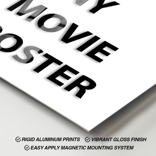 Design Your Own - Movie Metal Poster