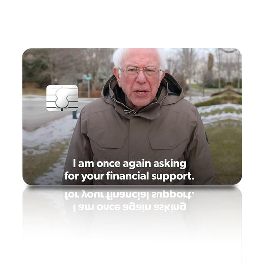 Flex Designs Credit Card I am Once Again Asking for Your Support Full Skins - Meme Quotes Credit Card & Debit Card Skin