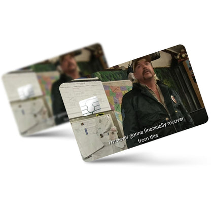 Flex Designs Credit Card I'm never gonna financially recover from this Full Skins - Meme Quotes Credit Card & Debit Card Skin
