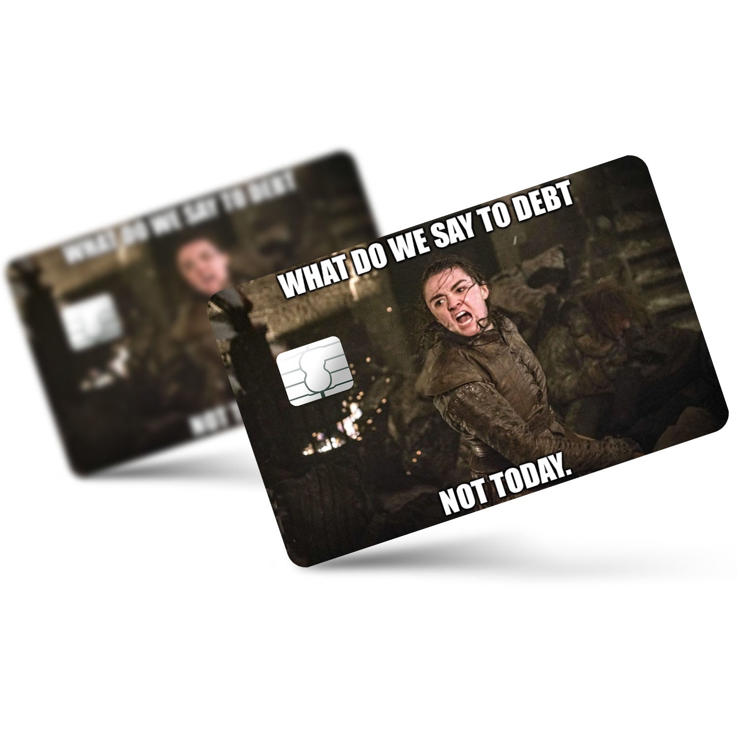 Flex Designs Credit Card What Do We Say To Debt. Not Today. Full Skins - Meme Quotes Credit Card & Debit Card Skin