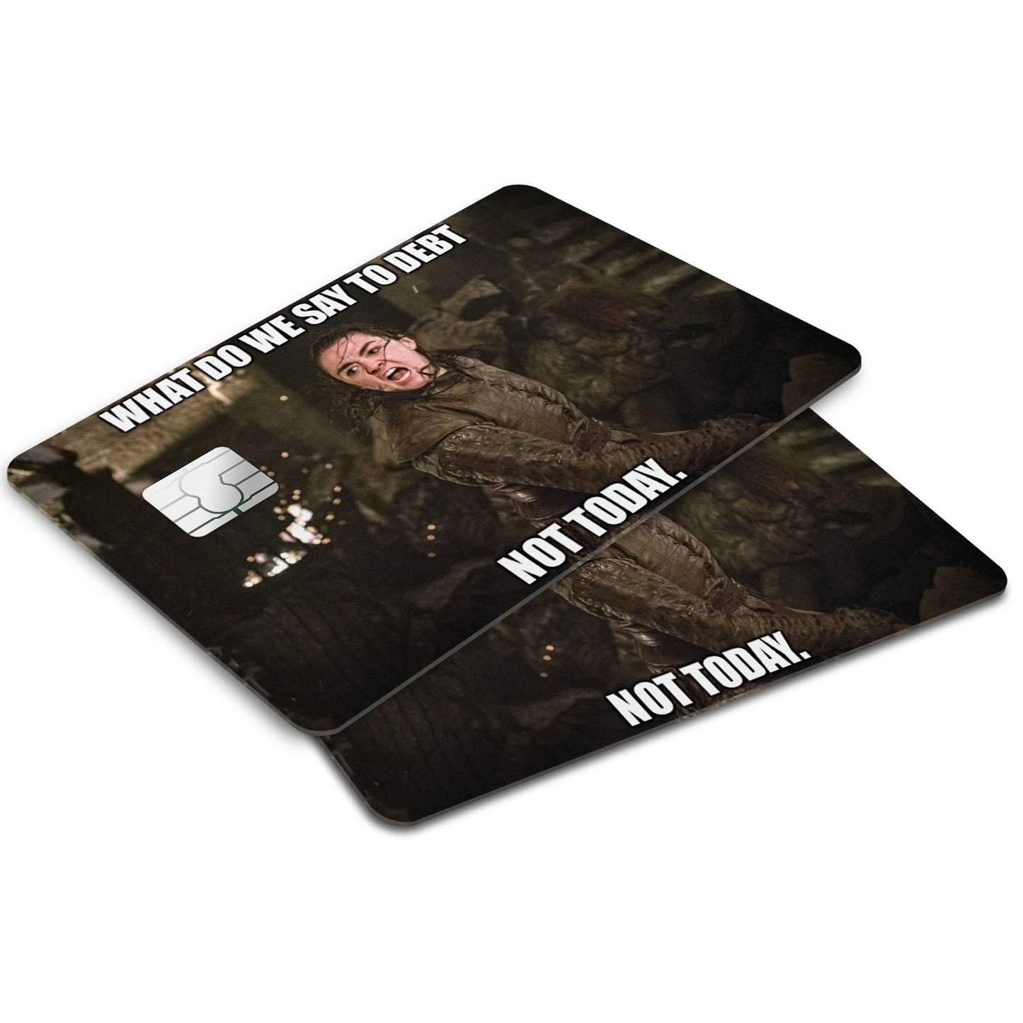 Flex Designs Credit Card What Do We Say To Debt. Not Today. Window Skins - Meme Quotes Credit Card & Debit Card Skin