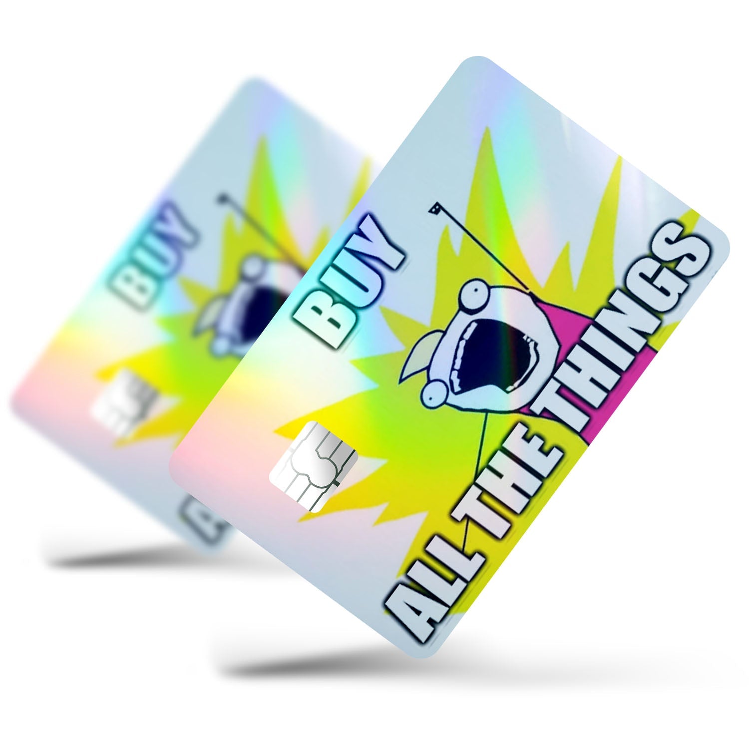Flex Designs Holographic Credit Card Buy All the Things Full Skins - Meme Quotes Holographic Credit Card & Debit Card Skin