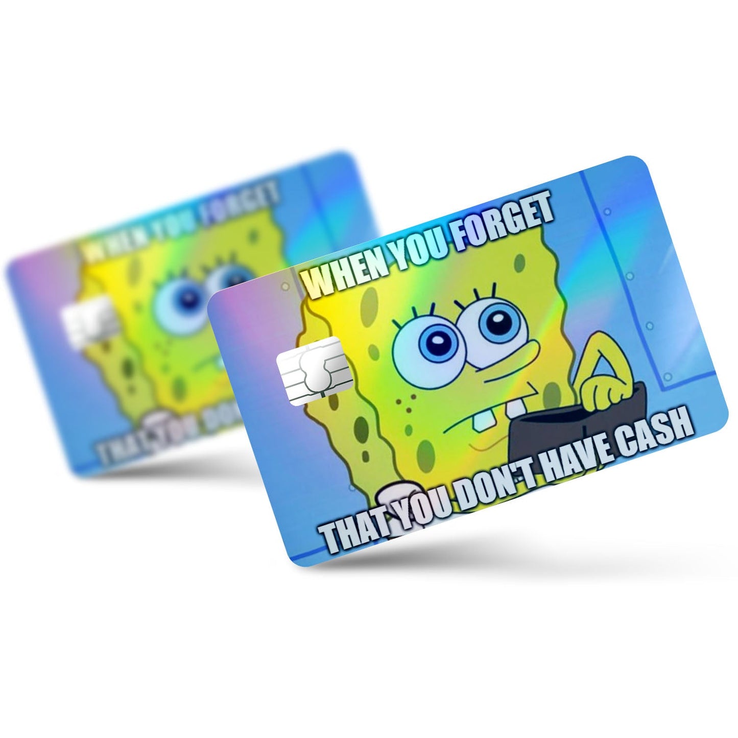 Flex Designs Holographic Credit Card Spongebob Wallet Full Skins - Meme Quotes Holographic Credit Card & Debit Card Skin