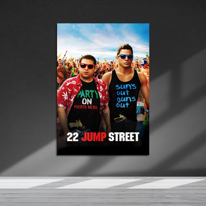Flex Designs Metal Poster 22 Jump Street 5 x 7" Home Goods - Movie 2014 Movie Metal Poster