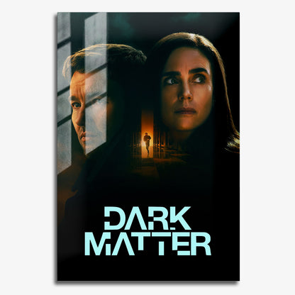 Flex Designs Metal Poster Dark Matter 11 x 17" Home Goods - TV Show 2024 TV Show Metal Poster