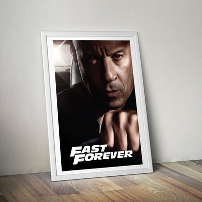 Flex Designs Poster Fast Forever Vin Disel 8 x 10" Home Goods - Movie 2028 Movie Poster