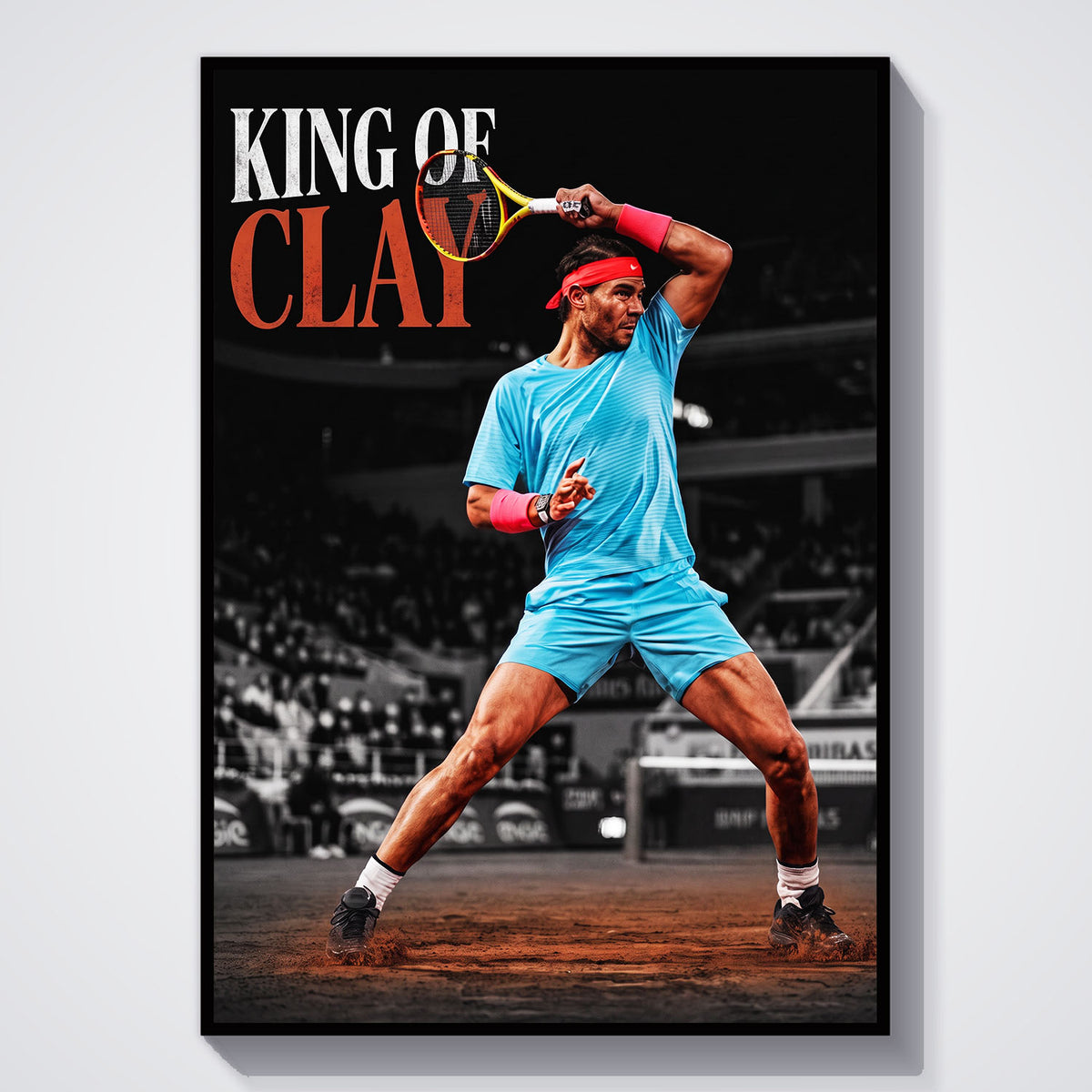 Flex Designs Poster Rafael Nadal King of Clay 11 x 17" Home Goods - Sports  Poster