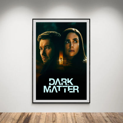 Flex Designs Poster Dark Matter 5 x 7" Home Goods - TV Show 2024 TV Show Poster