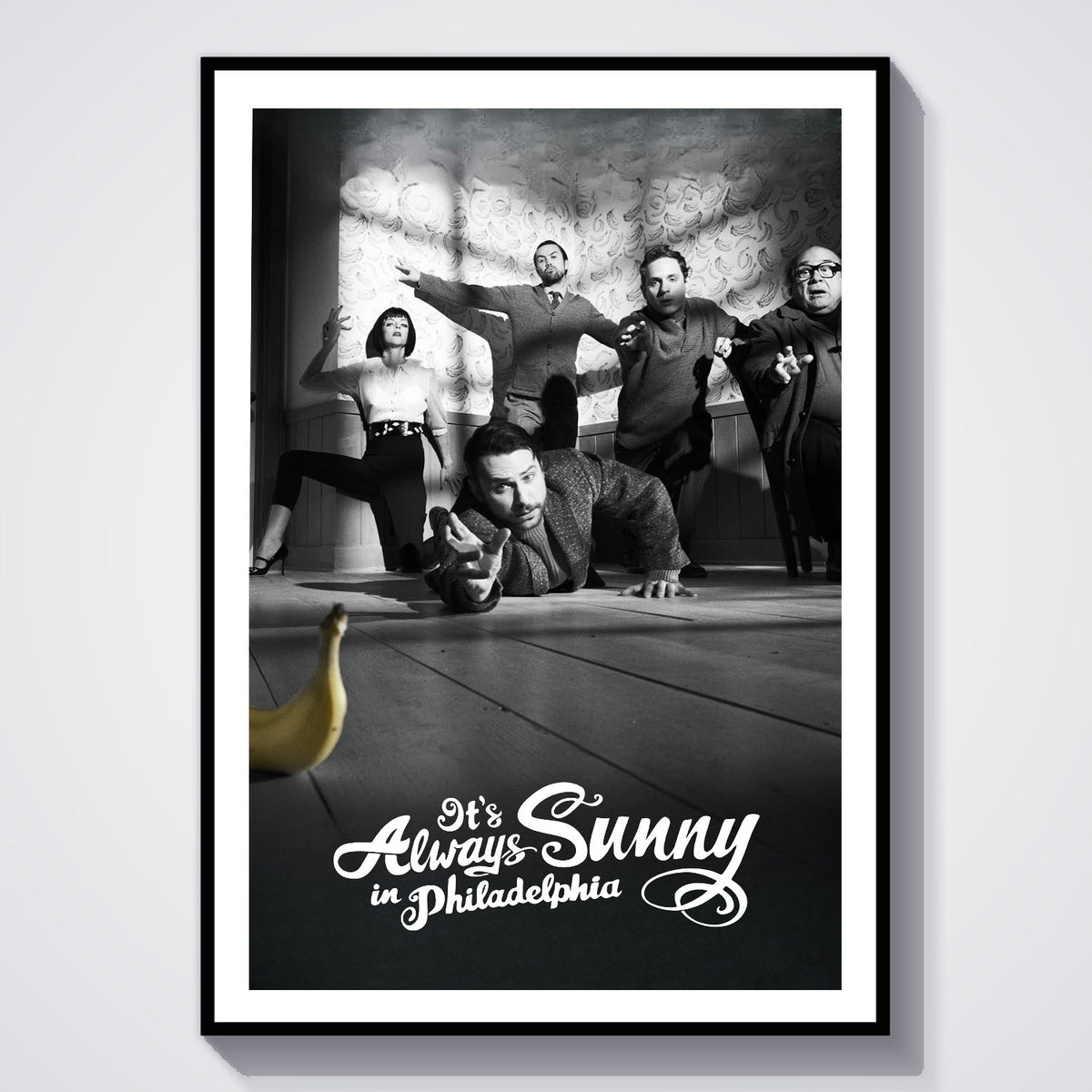 Flex Designs Poster Its Always Sunny in Philadelphia 5 x 7" Home Goods - TV Show 2005 TV Show Poster
