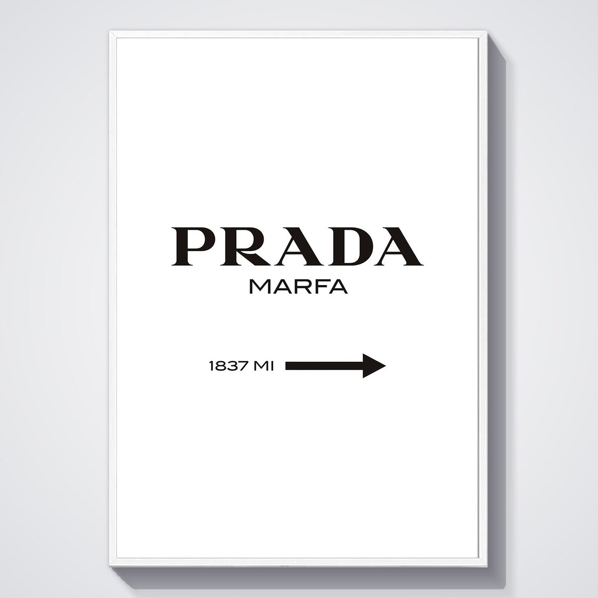 Flex Designs Poster Prada Marfa Wall 11 x 17" Home Goods - Designer  Poster