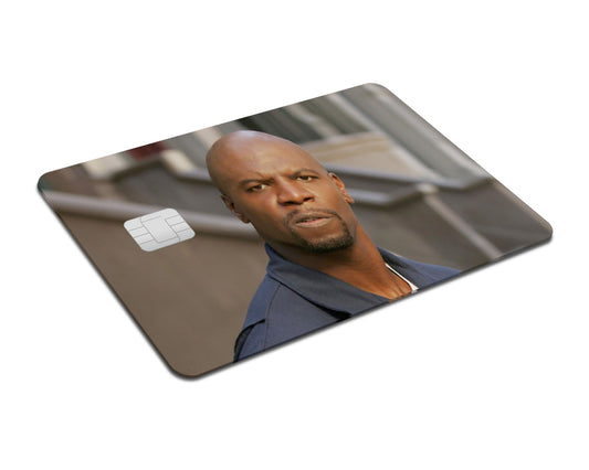 Flex Designs Credit Card Terry Crews Meme Full Skins - Meme Quotes & Debit Card Skin