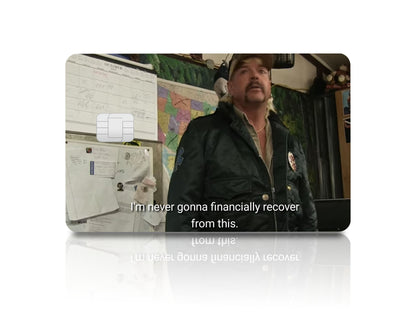 Flex Designs Credit Card I'm never gonna financially recover from this Full Skins - Meme Quotes & Debit Card Skin