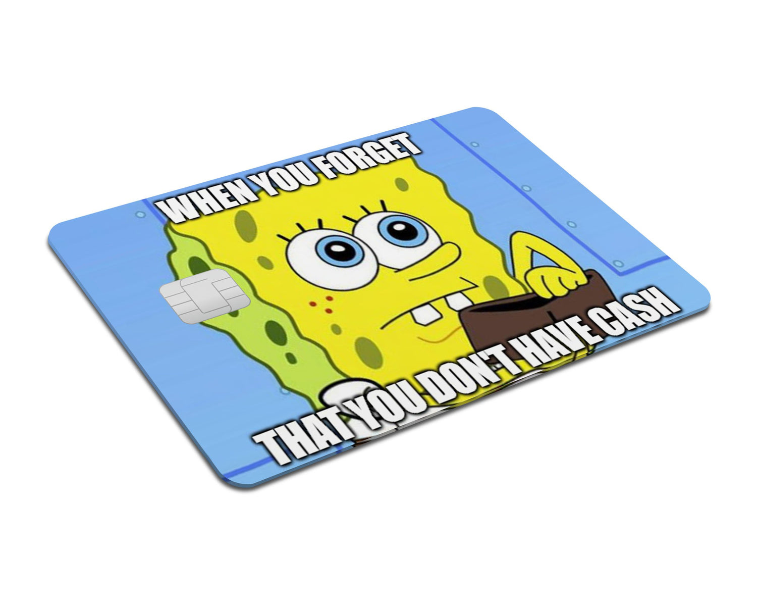 Flex Designs Credit Card Spongebob Wallet Full Skins - Meme Quotes & Debit Card Skin