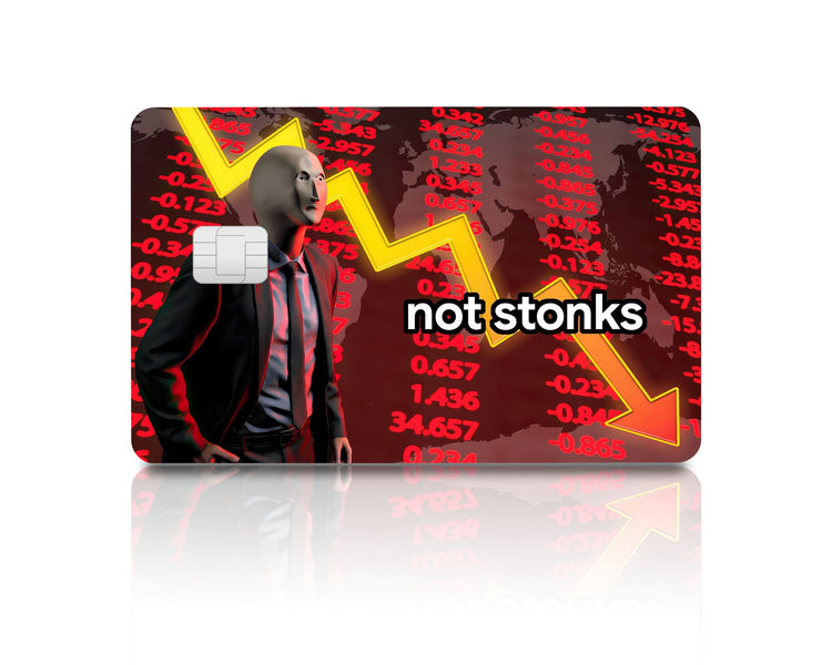 Flex Designs Credit Card Not Stonks Full Skins - Meme Quotes & Debit Card Skin